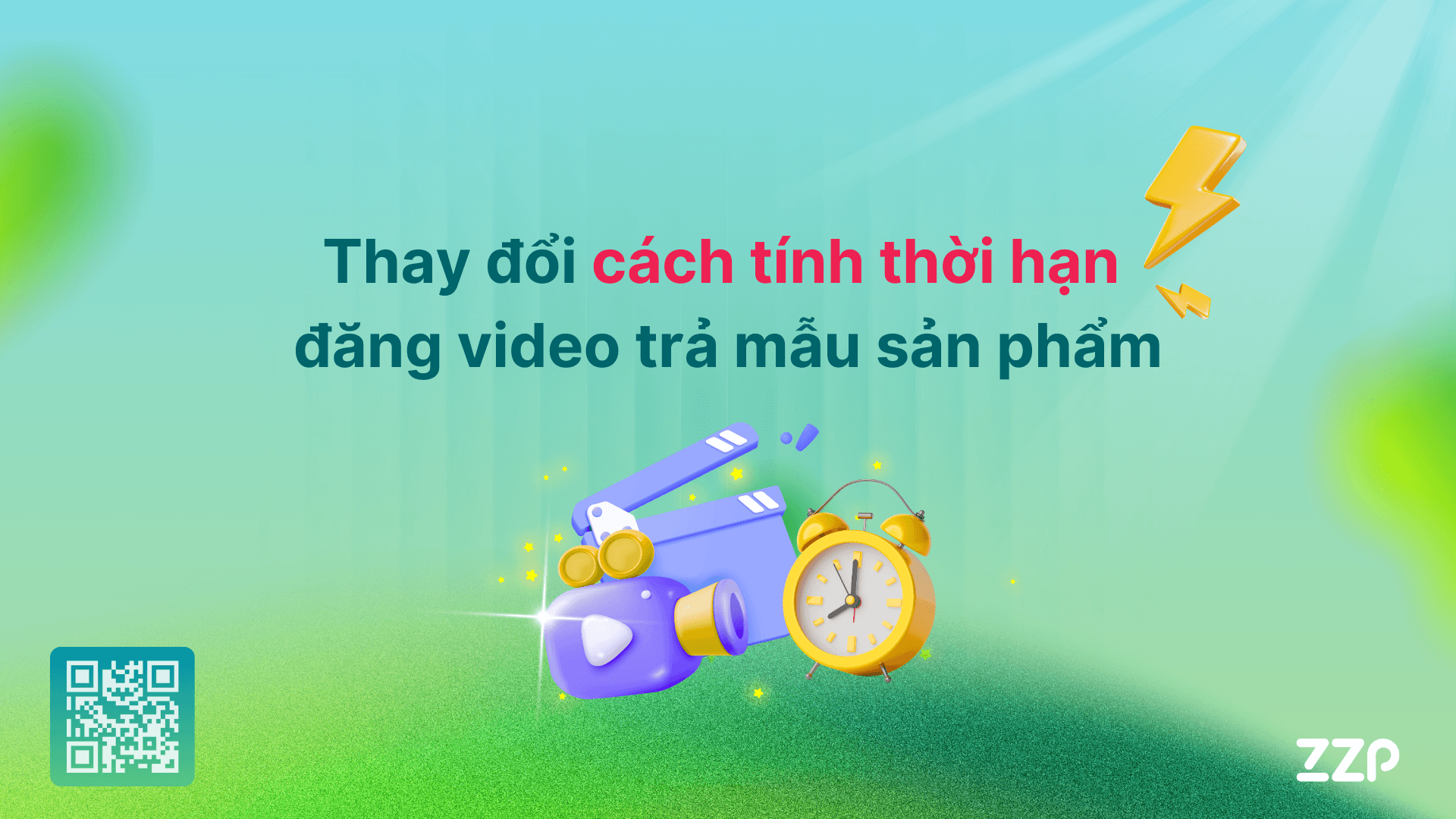CẬP NHẬT MỚI: THAY ĐỔI CÁCH TÍNH THỜI HẠN ĐĂNG VIDEO TRẢ MẪU SẢN PHẨM